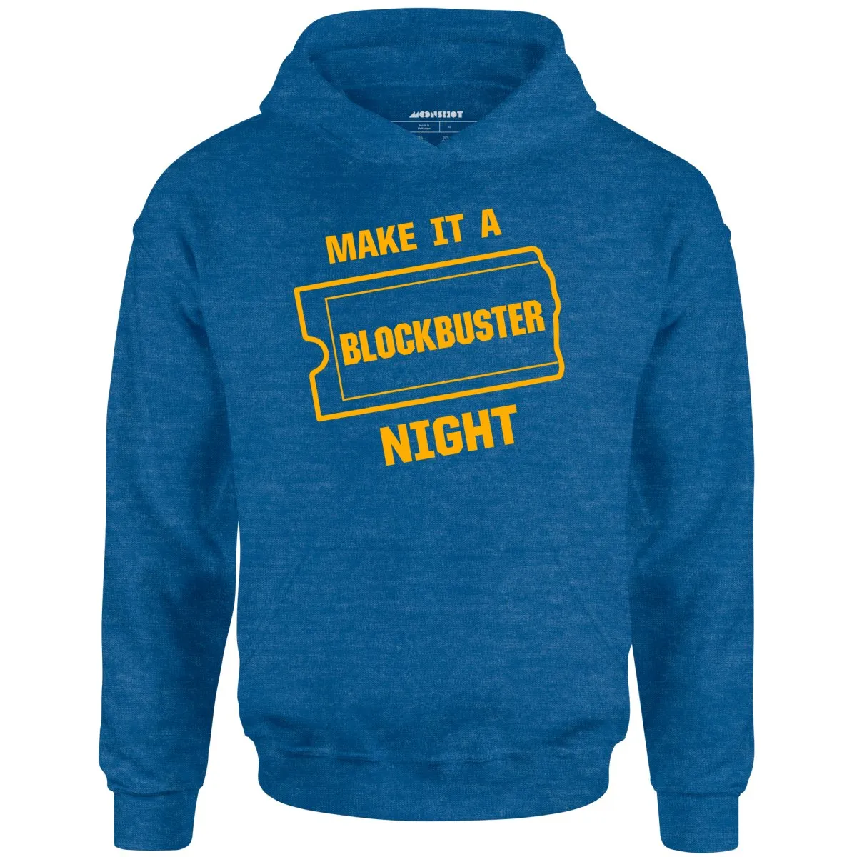 Make it a Blockbuster Night - Unisex Hoodie