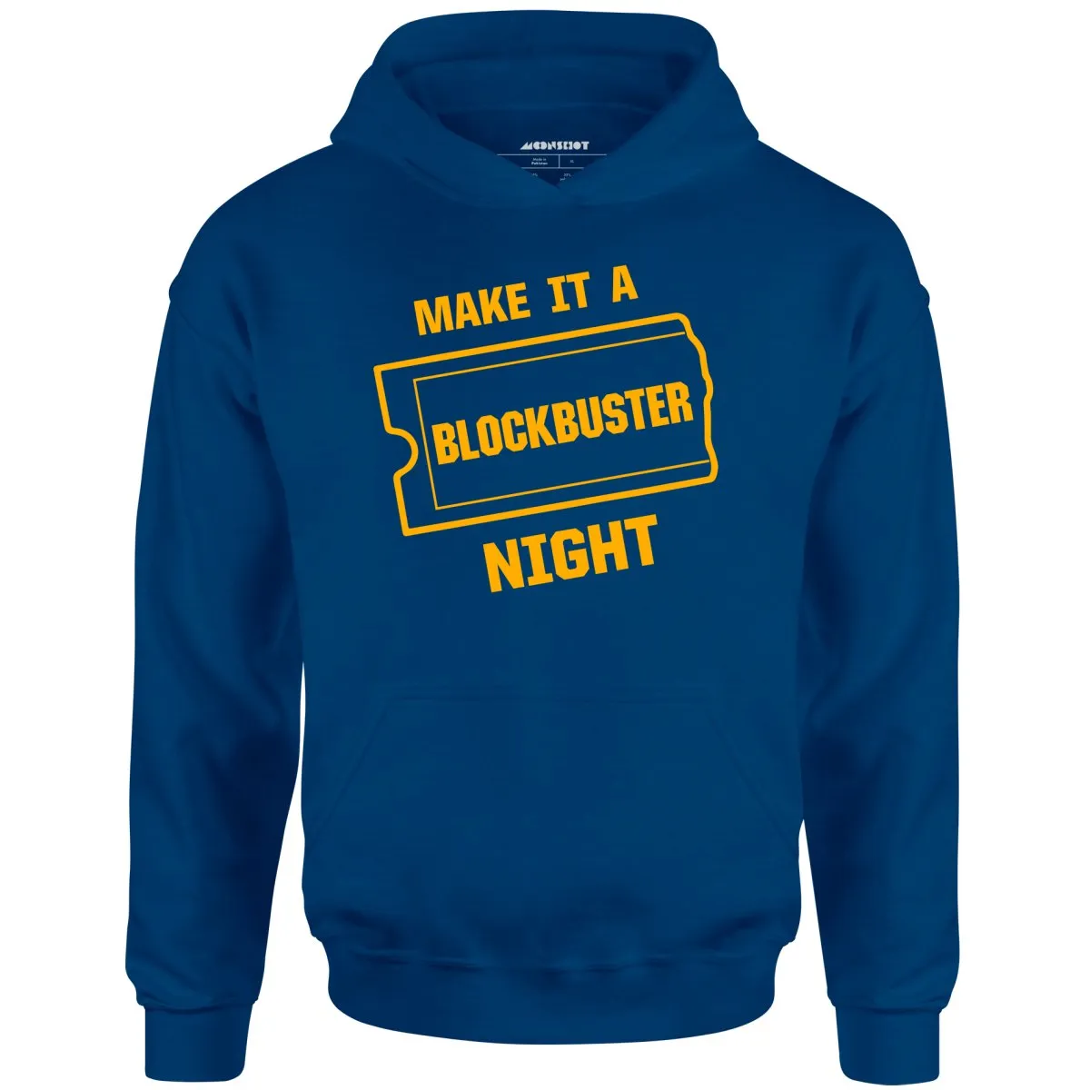 Make it a Blockbuster Night - Unisex Hoodie